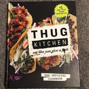 Thug Kitchen cookbook hardback